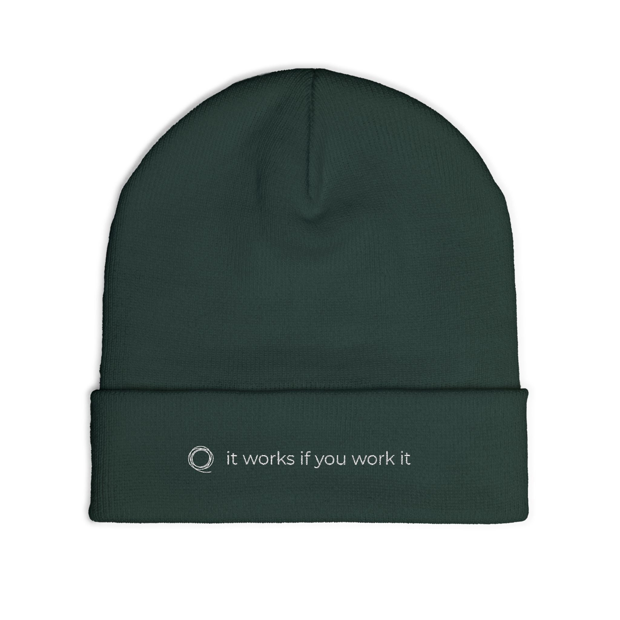 EMBROIDERED BEANIE (UNISEX) - "It Works If You Work It" $28.00