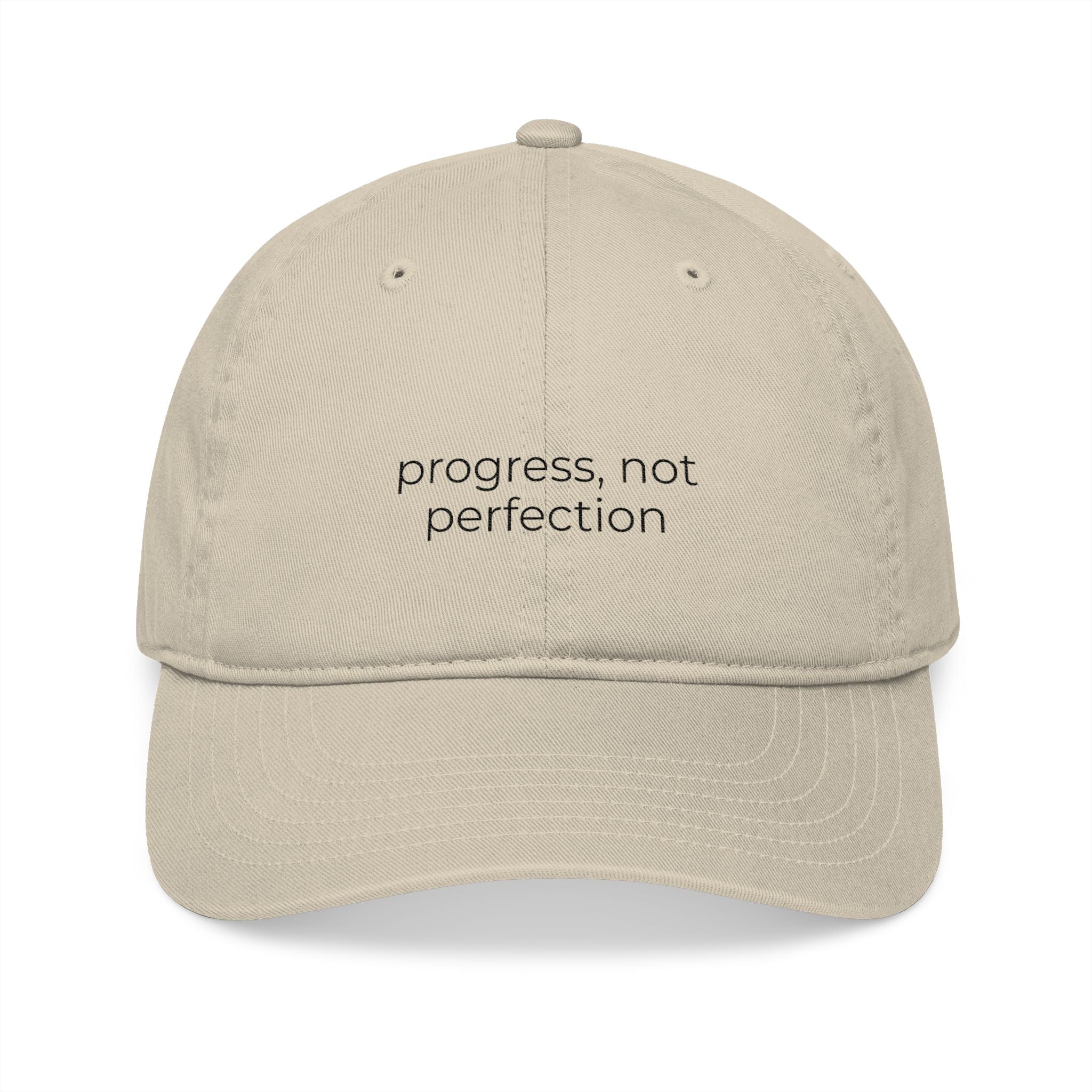 EMBROIDERED ORGANIC BASEBALL CAP - "Progress, not perfection"